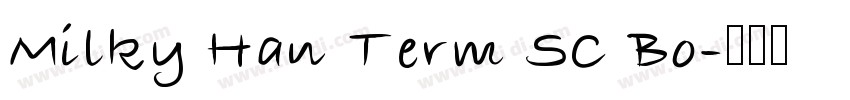 Milky Han Term SC Bo字体转换